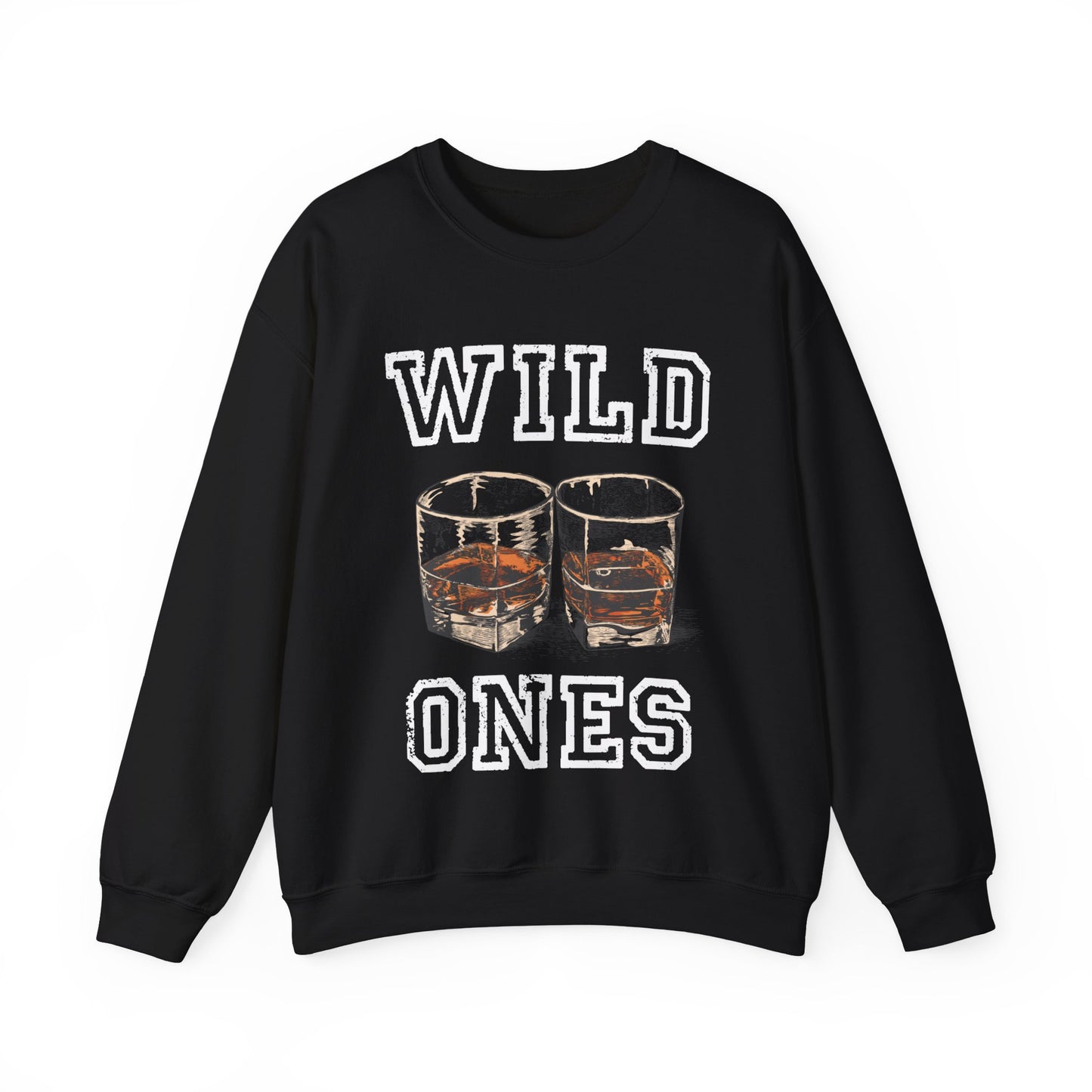 Wild Ones Whiskey Crewneck Sweatshirt