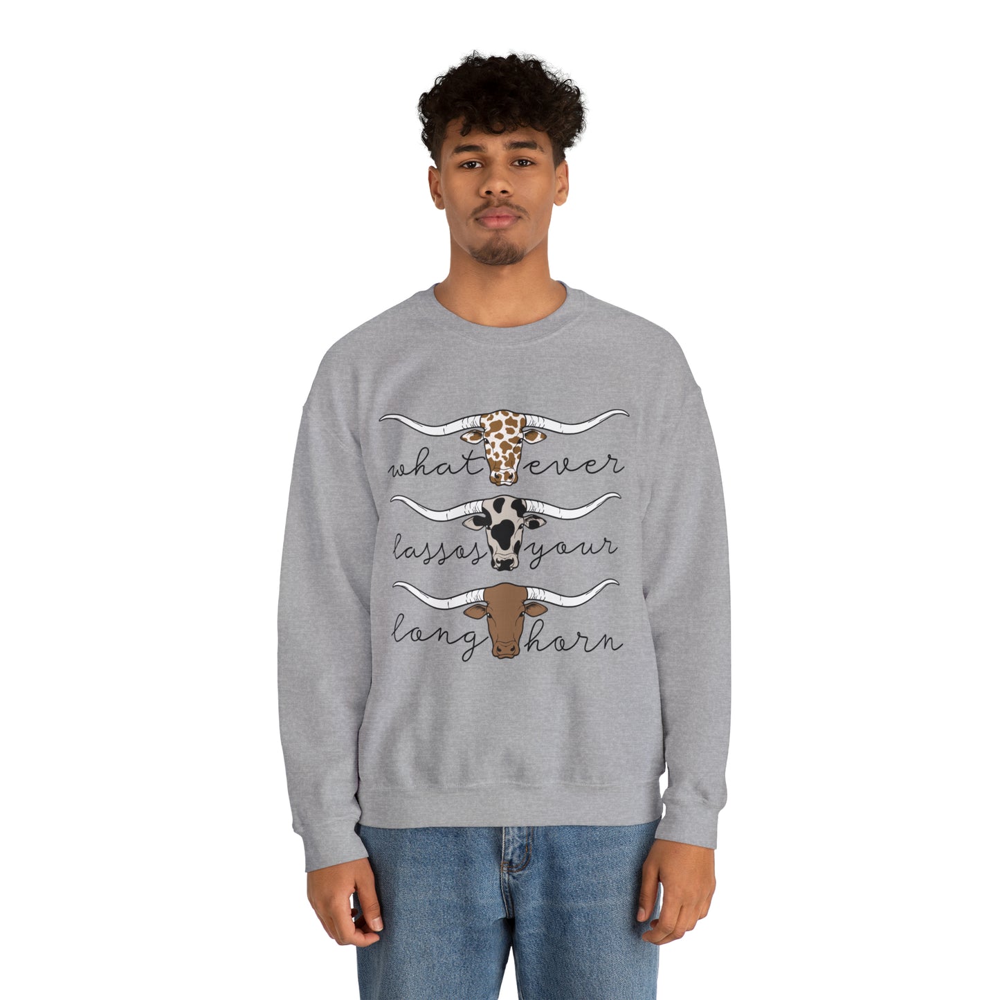 Whatever Lasso Your Longhorn Crewneck Sweatshirt