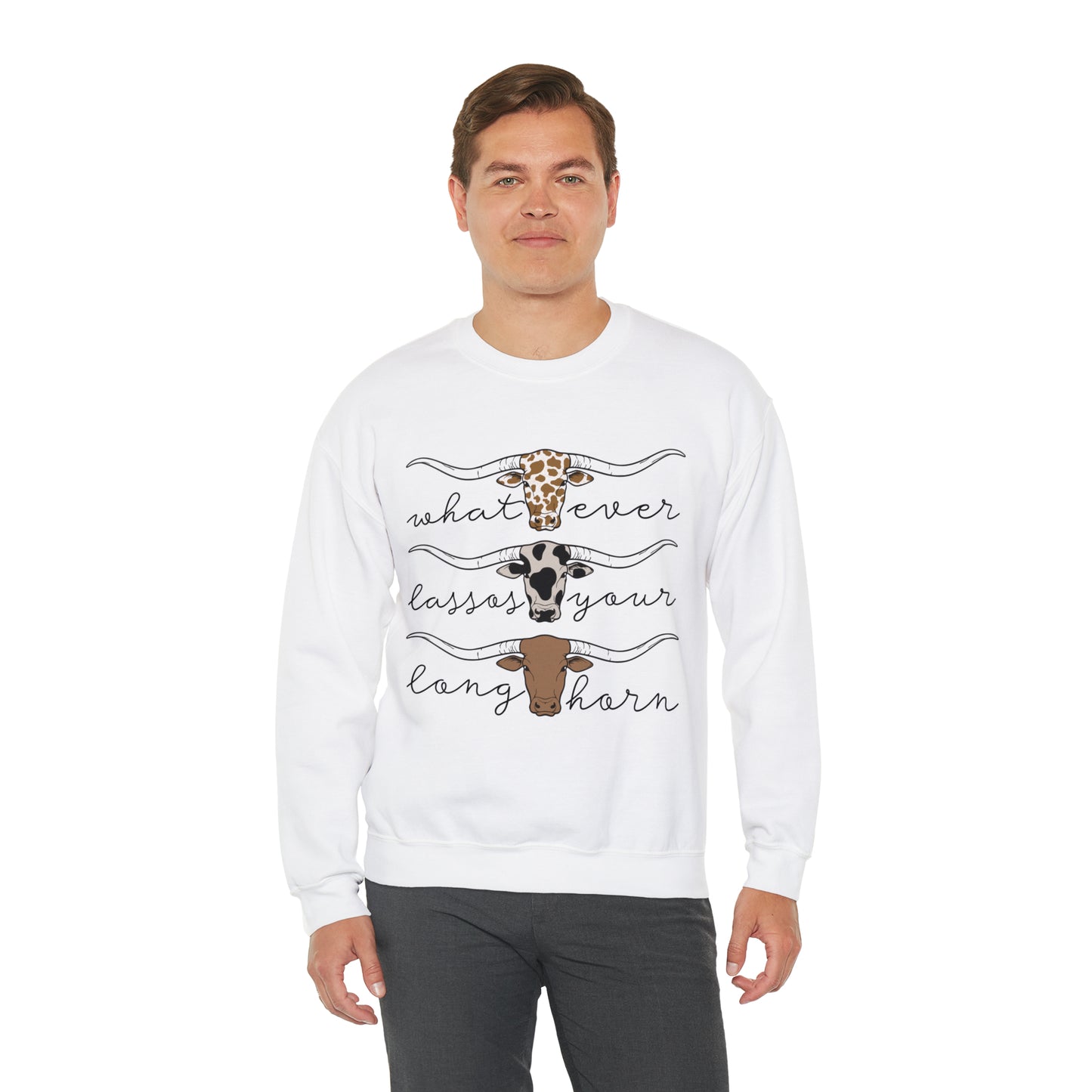 Whatever Lasso Your Longhorn Crewneck Sweatshirt