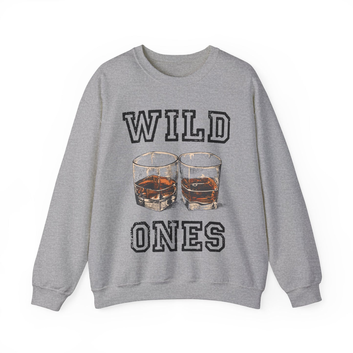 Wild Ones Whiskey Crewneck Sweatshirt