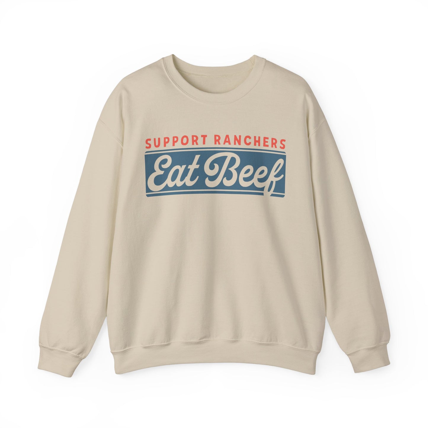 Support Ranchers Eat Beef Crewneck Sweatshirt