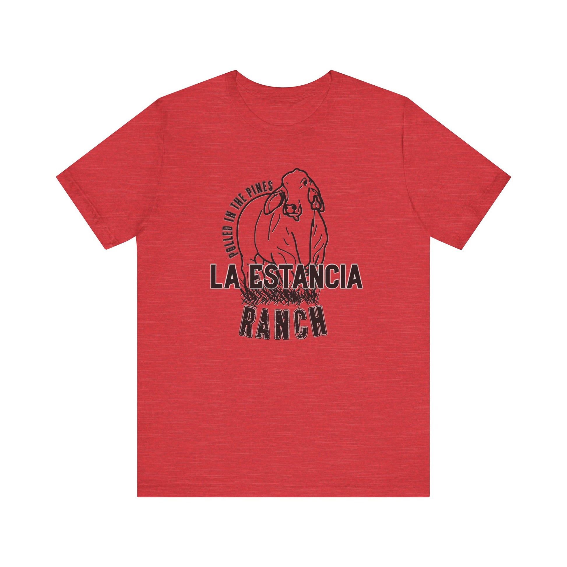 La Estancia Polled In The Pines T-Shirt
