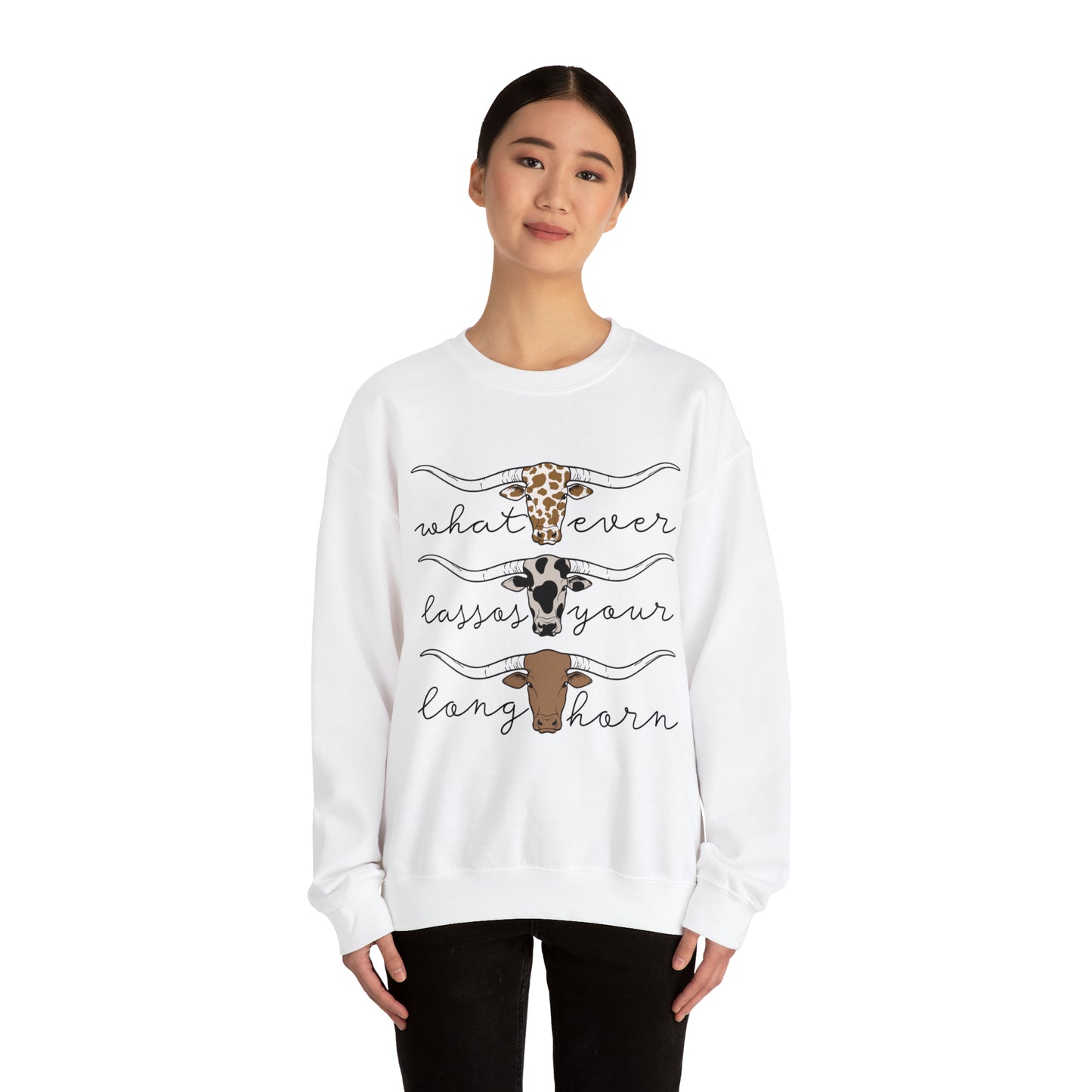 Whatever Lasso Your Longhorn Crewneck Sweatshirt