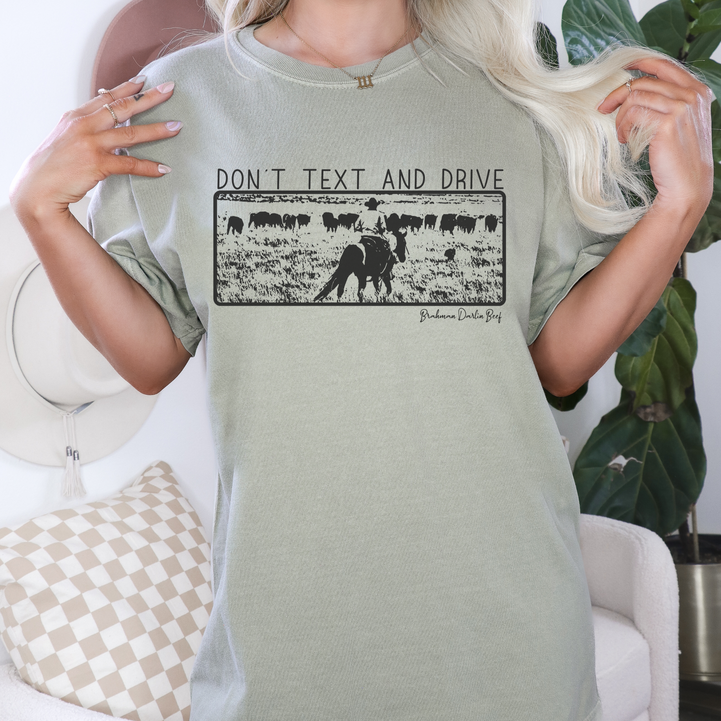 Don't Text and Drive Cattle Shirt