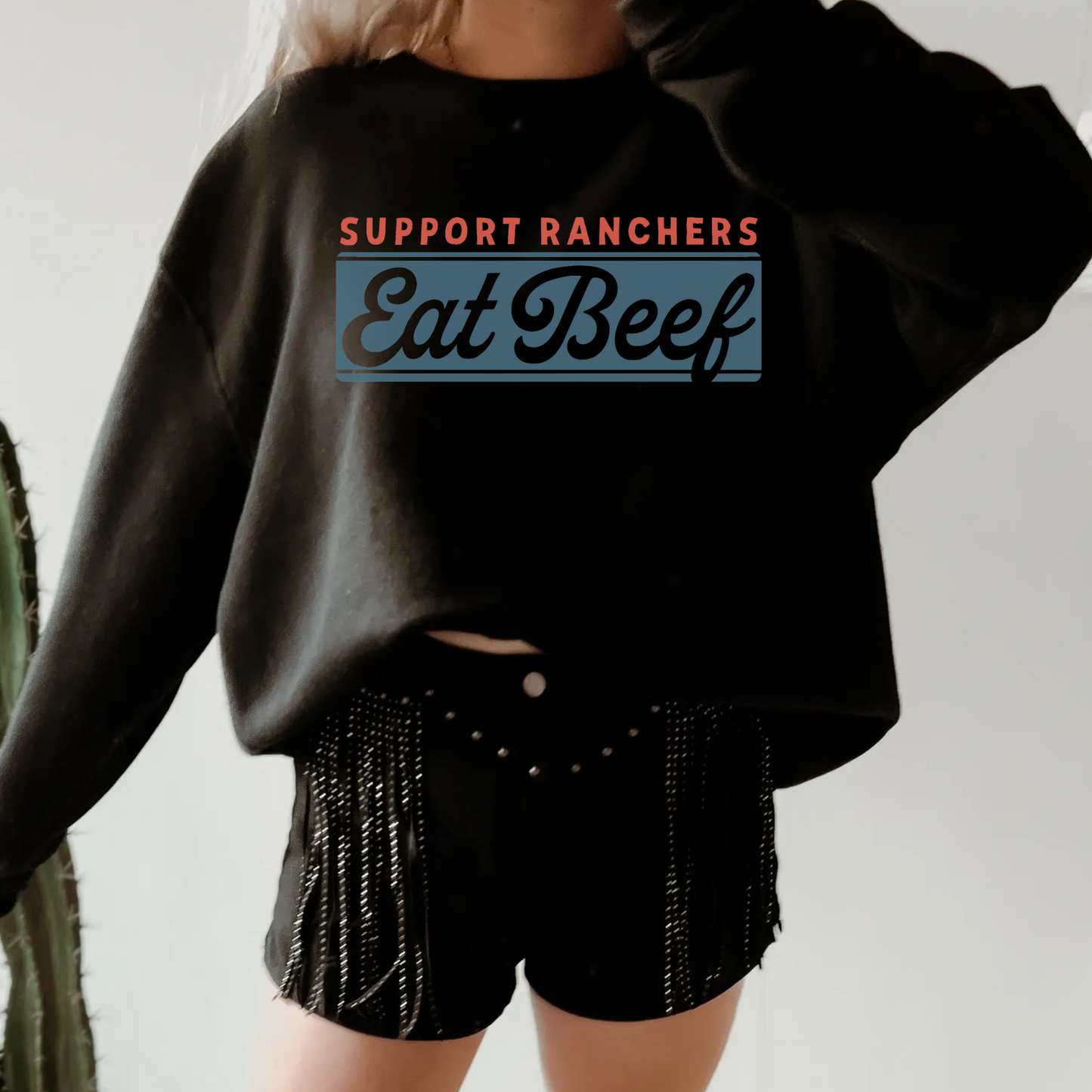 Support Ranchers Eat Beef Crewneck Sweatshirt