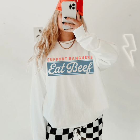 Support Ranchers Eat Beef Crewneck Sweatshirt