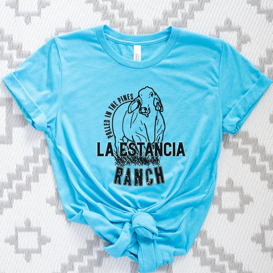 La Estancia Ranch Polled In The Pine Tee