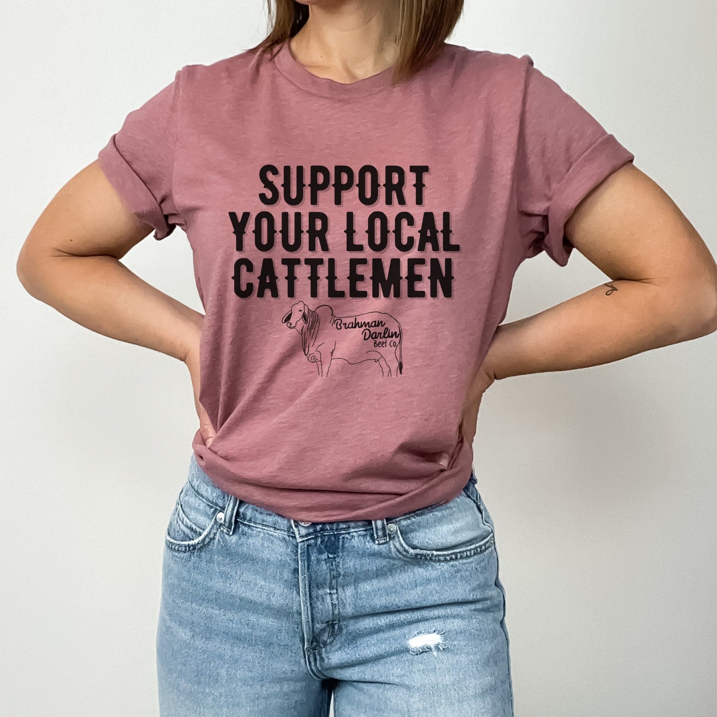 Support Your Local Rancher Tee