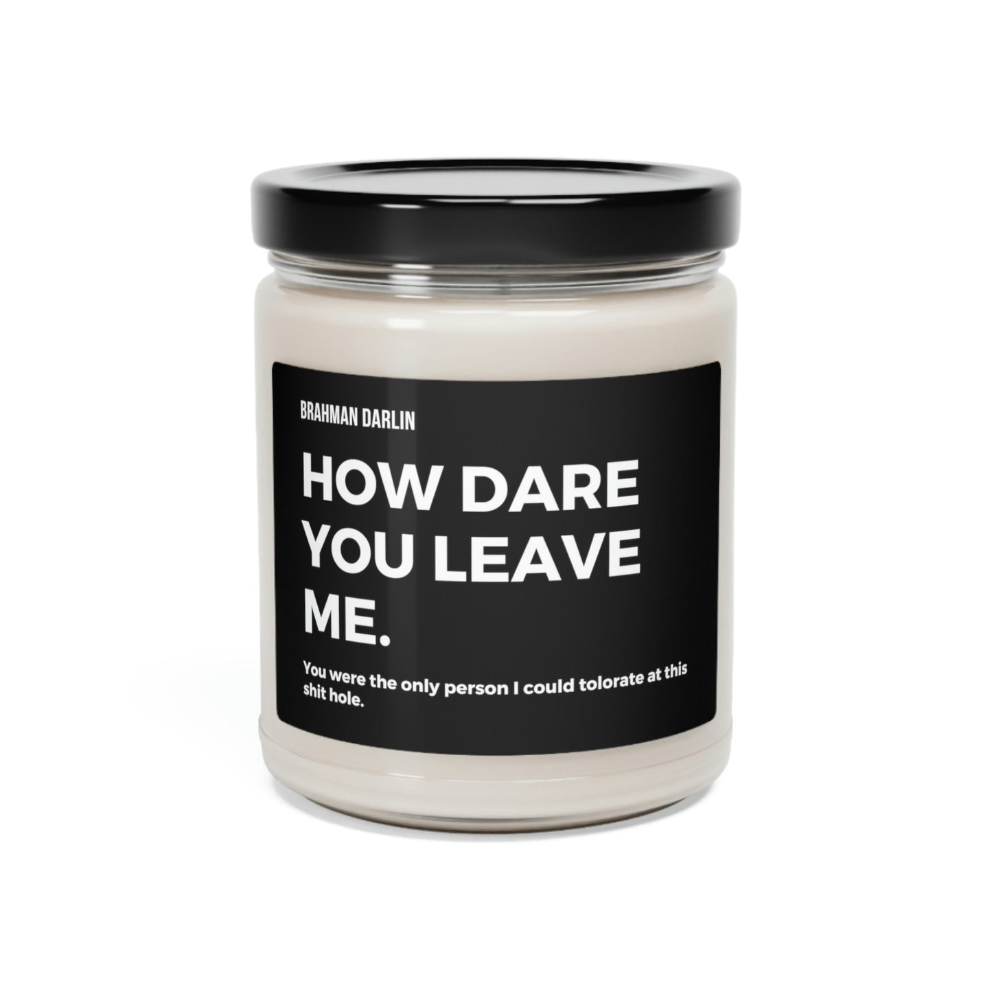 Coworker Dare Leave Me Candle