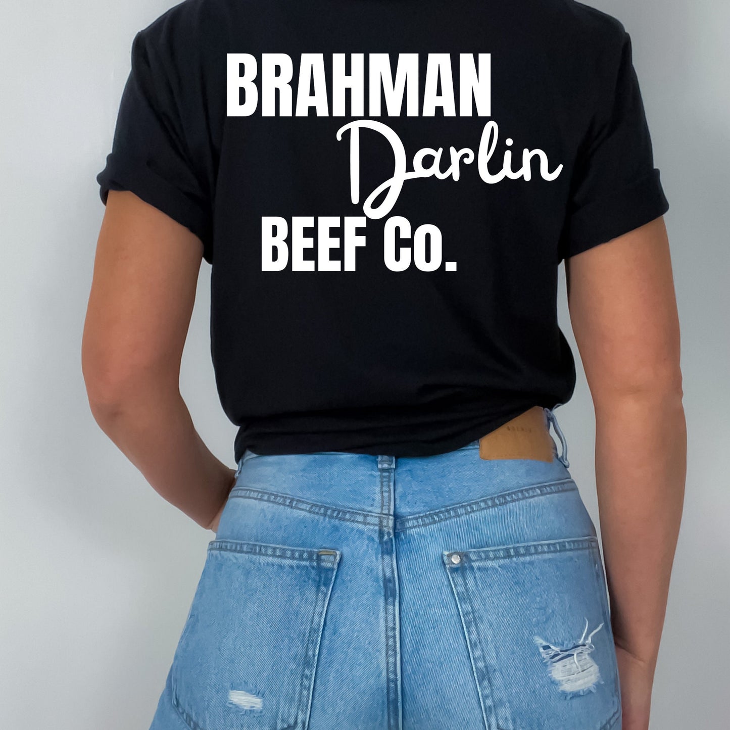 Brahman Darlin Beef Women's 2 sided logo Tee