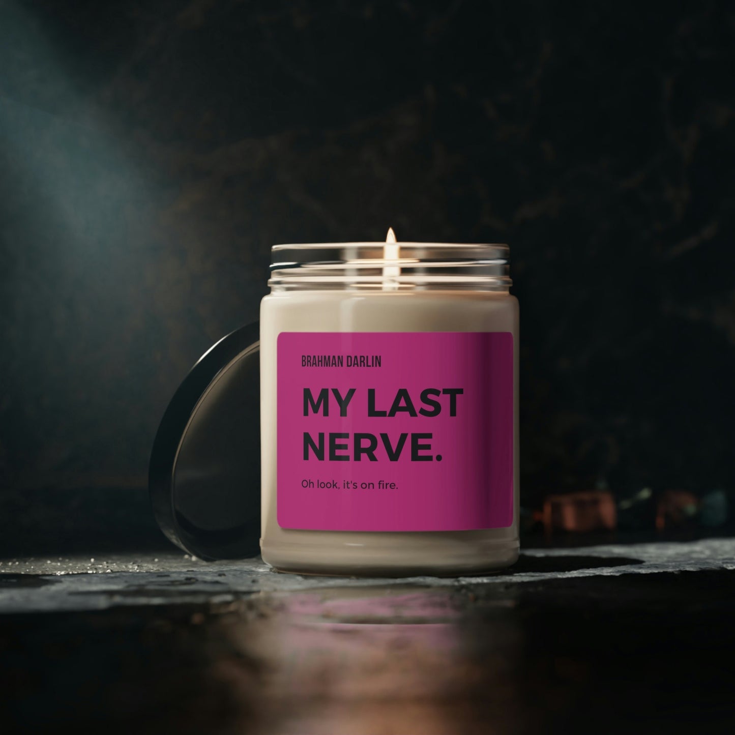 My Last Nerve Candle